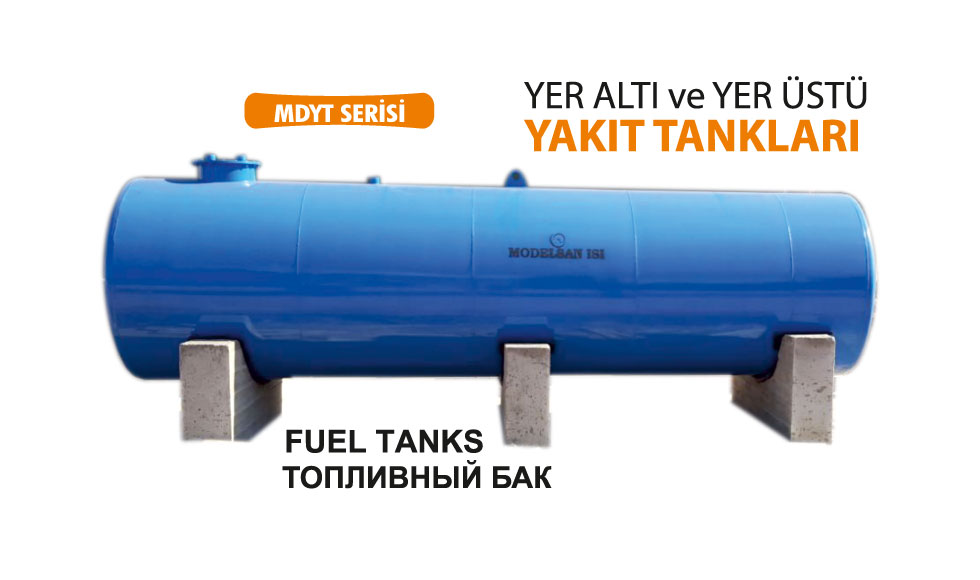 MDYT Yer Altı ve Yer Üstü Yakıt Tankı